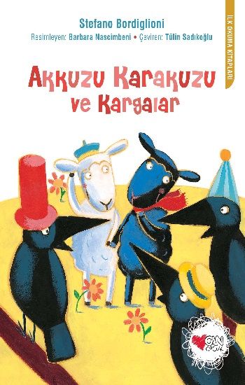 Akkuzu Karakuzu ve Kargalar - Can Çocuk Yayınları Kitap