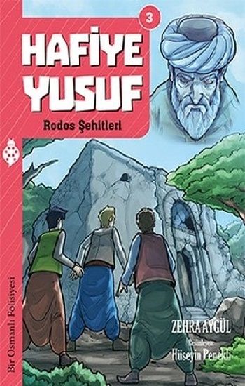 Hafiye Yusuf 3: Rodos Şehitleri - Uğurböceği Yayınları Kitap