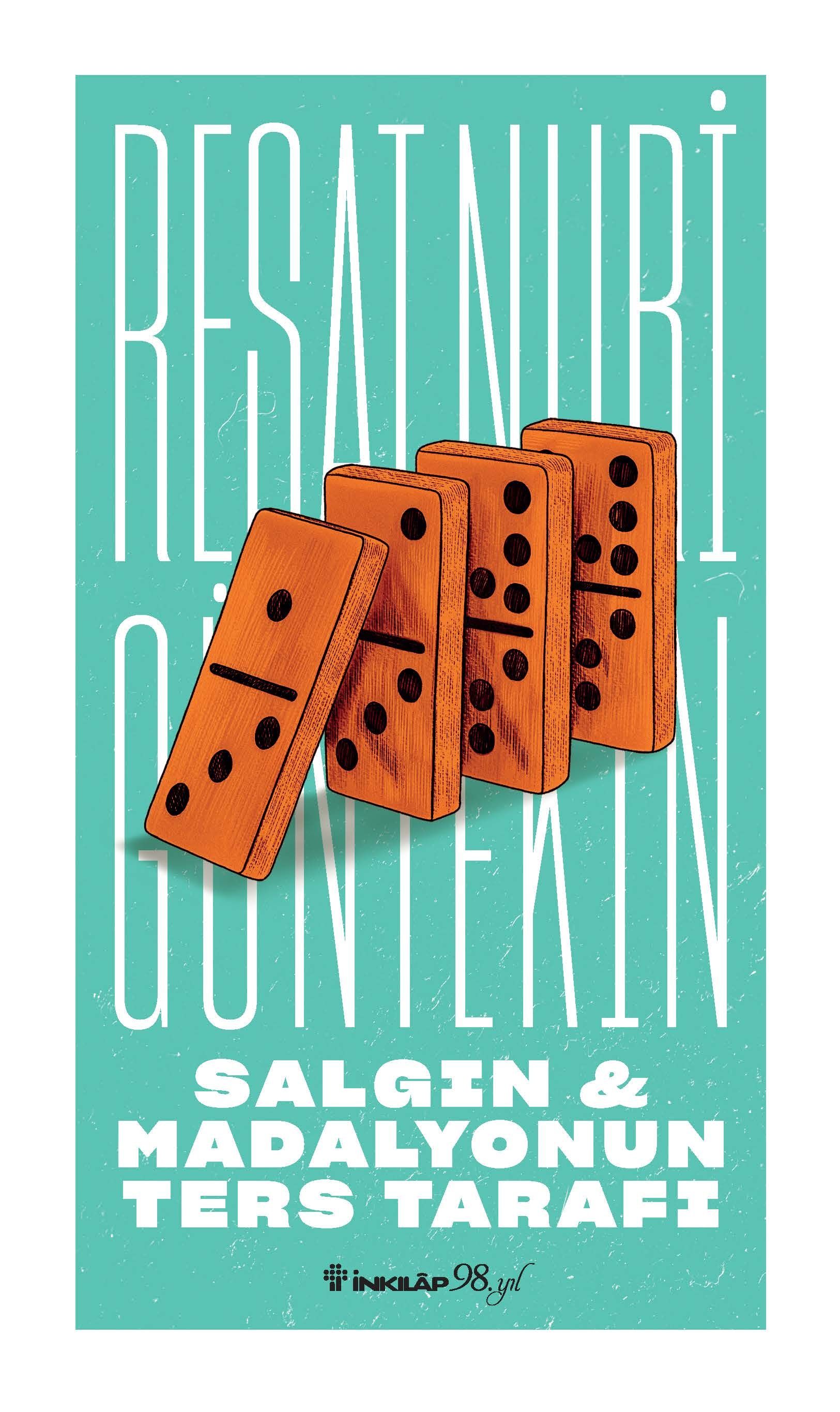Salgın ve Madalyonun Ters Tarafı - Reşat Nuri Güntekin Yayınları Kitap