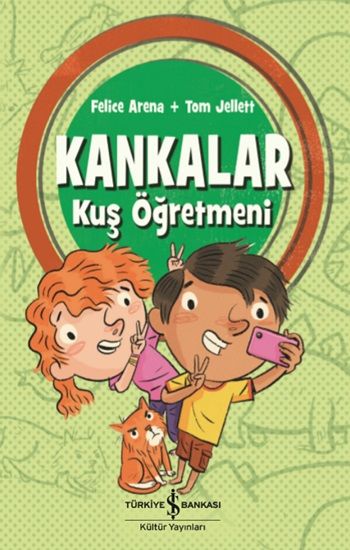 Kankalar - Kuş Öğretmeni - İş Bankası Kültür Yayınları Kitap