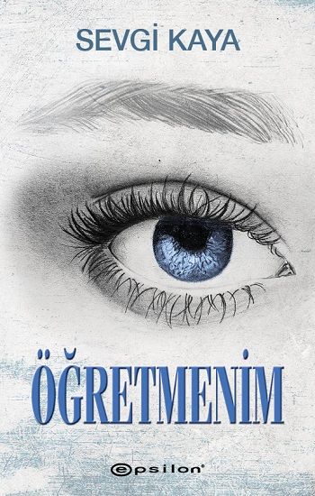 Öğretmenim - Epsilon Yayınları Kitap