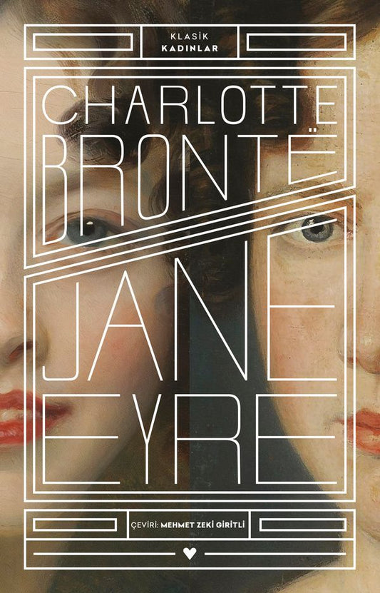 Jane Eyre - Klasik Kadınlar - Can Yayınları Kitap