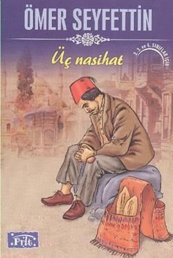 Üç Nasihat - Parıltı Yayınları Kitap