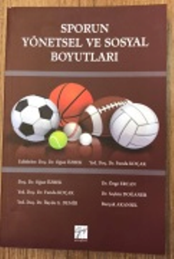 Sporun Yönetsel ve Sosyal Boyutları - Gazi Kitabevi Kitap