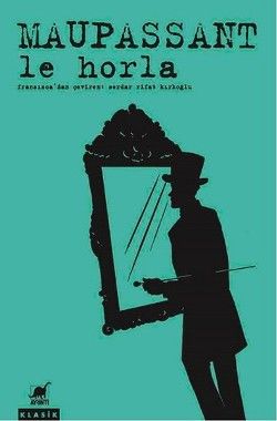 Le Horla - Ayrıntı Yayınları Kitap