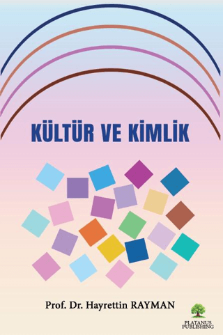 Kültür ve Kimlik - Platanus Publishing Kitap