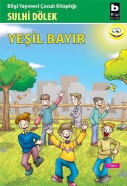 Yeşil Bayır - Bilgi Yayınevi Çocuk Kitap