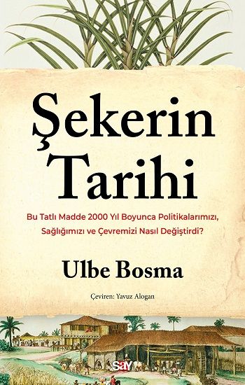 Şekerin Tarihi - Say Yayınları Kitap