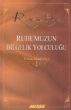 Ruhumuzun Bilgelik Yolculuğu - Akaşa Yayınları Kitap