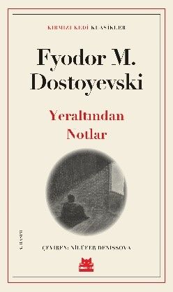 Yeraltından Notlar - Kırmızı Kedi Yayınevi Kitap