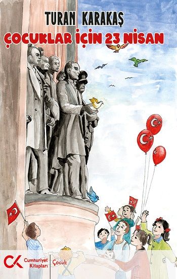 Çocuklar İçin 23 Nisan - Cumhuriyet Kitapları Kitap