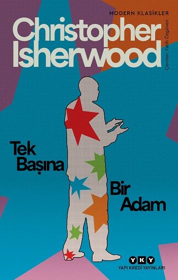 Tek Başına Bir Adam - Christopher Isherwood, Amerikan Edebiyatı Türkçe kitap kapağı