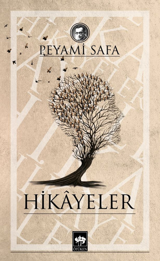 Peyami Safa Hikayeler - Ötüken Neşriyat Kitap