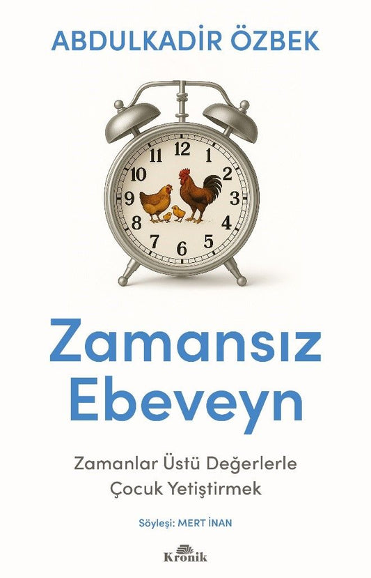 Zamansız Ebeveyn - Kronik Kitap Kitap