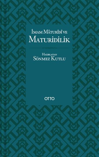 İmam Maturidi ve Maturidilik - Otto Yayınları Kitap