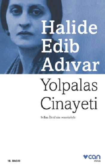 Yolpalas Cinayeti - Halide Edib Adıvar, Türk Klasikleri Türkçe kitap kapağı