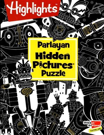 Highlights Parlayan Hidden Pictures Puzzle Dikkat Geliştirme Kitabı - Dikkat Atölyesi Yayınları Kitap