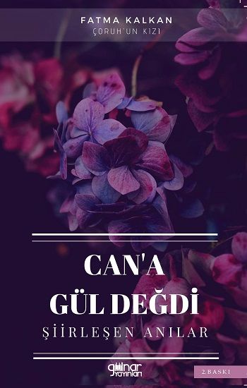 Can'a Gül Değdi - Gülnar Yayınları Kitap