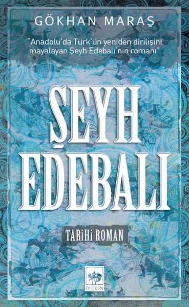 Şeyh Edebalı - Ötüken Neşriyat Kitap