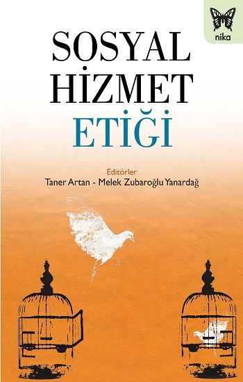 Sosyal Hizmet Etiği - Nika Yayınevi Kitap