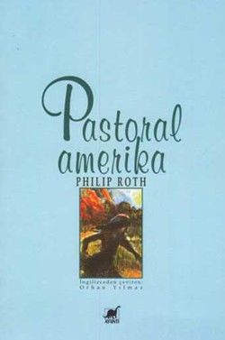 Pastoral Amerika - Ayrıntı Yayınları Kitap