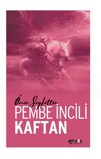 Pembe İncili Kaftan - Fark Yayınları Kitap