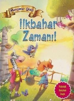 Mevsimler Dizisi - İlkbahar Zamanı! - Parıltı Yayınları Kitap