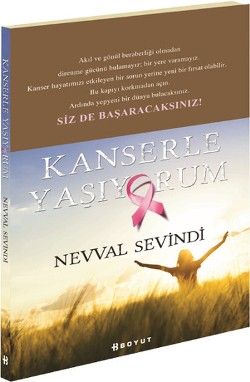 Kanserle Yaşıyorum - Boyut Yayın Grubu Kitap