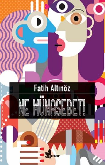 Ne Münasebet ! - Çınar Yayınları Kitap