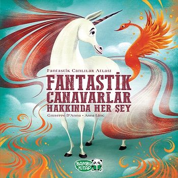 Fantastik Canavarlar Hakkında Her Şey (Ciltli) - Bambu Kitap Kitap