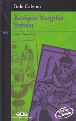 Kesişen Yazgılar Şatosu - Yapı Kredi Yayınları Kitap