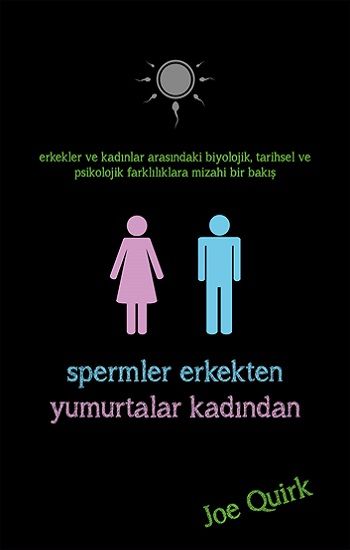 Spermler Erkekten Yumurtalar Kadından - İndigo Kitap Kitap