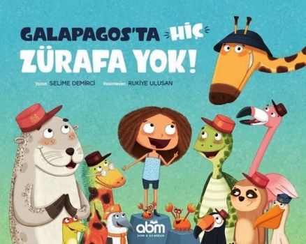 Galapagos'ta Hiç Zürafa Yok! - Abm Yayınevi Kitap