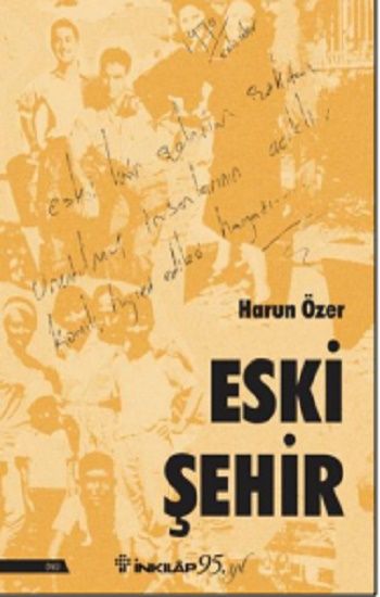 Eski Şehir - İnkılap Kitabevi Kitap