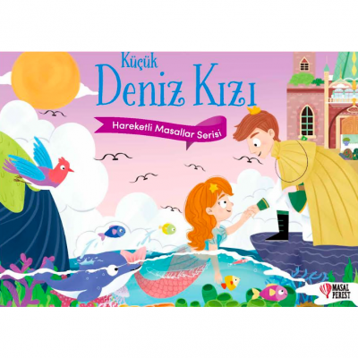 Küçük Deniz Kızı - Hareketli Masallar Serisi (Ciltli) - Masalperest Kitap