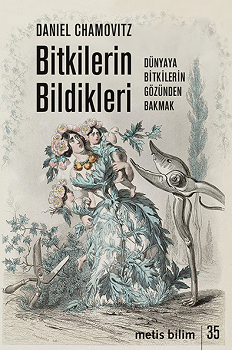 Bitkilerin Bildikleri - Metis Yayınları Kitap