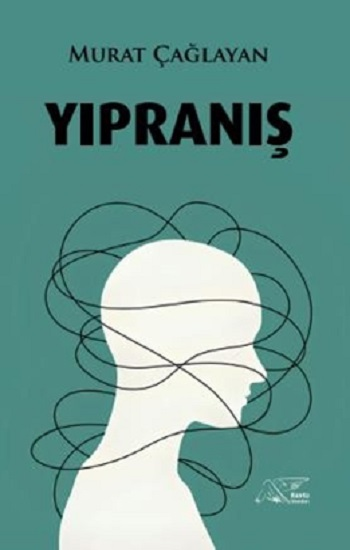Yıpranış - Kuytu Yayınları Kitap