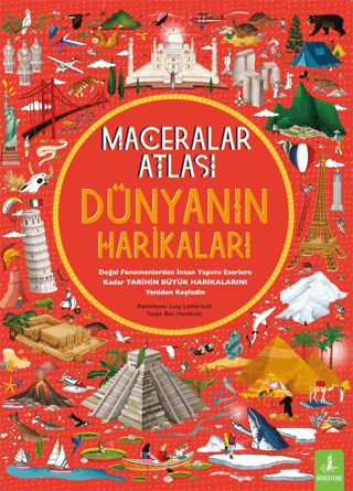 Maceralar Atlası - Dünyanın Harikaları(Ciltli) - Büyülü Fener Yayınları Kitap