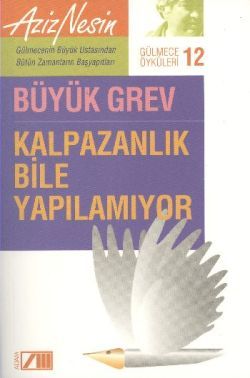 Kalpazanlık Bile Yapılamıyor Aziz Nesin Türkçe kitap kapağı