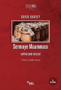 Sermaye Muamması David Harvey Türkçe kitap kapağı