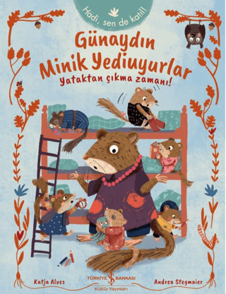Günaydın Minik Yediuyurlar - İş Bankası Kültür Yayınları Kitap