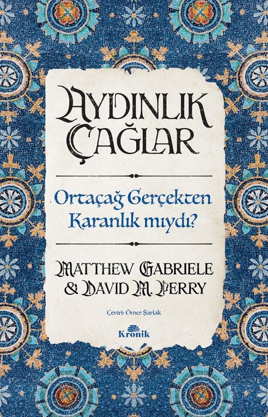 Aydınlık Çağlar - Kronik Kitap Kitap