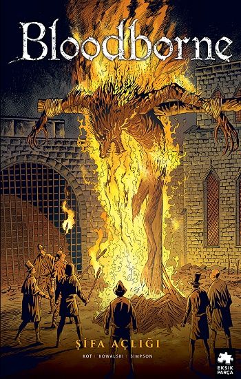 Bloodborne -2: Şifa Açlığı - Eksik Parça Yayınları Kitap