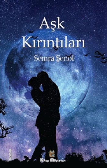 Aşk Kırıntıları - Kitap Müptelası Yayınları Kitap