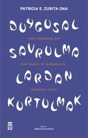 Duygusal Savrulmalardan Kurtulmak - Timaş Yayınları Kitap