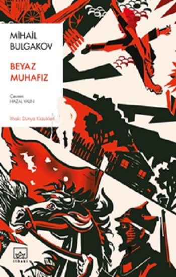 Beyaz Muhafız - İthaki Yayınları Kitap