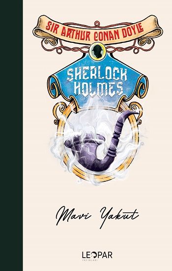 Sherlock Holmes Mavi Yakut - Leopar Yayınları Kitap