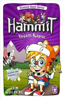 Hammit - Yaşam Kapısı - Timaş Çocuk Kitap