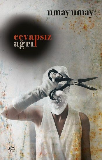 Cevapsız Ağrı - İthaki Yayınları Kitap