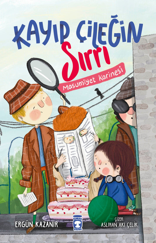 Kayıp Çileğin Sırrı - Timaş Çocuk Kitap